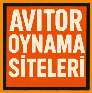 Aviator Oynanan Siteleri: En Güvenilir Siteler